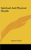 Spiritual And Physical Health