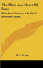 The Mind And Heart Of Love: Lion And Unicorn, A Study In Eros And Agape