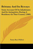 Brittany And Its Byways: Some Account Of Its Inhabitants And Its Antiquities, During A Residence In That Country (1869)