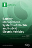 Battery Management Systems Of Electric And Hybrid Electric Vehicles