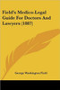 Field's Medico-Legal Guide For Doctors And Lawyers (1887)