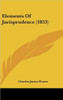 Elements Of Jurisprudence (1853)