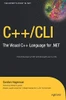 C++/Cli: The Visual C++ Language For .Net (Expert'S Voice In .Net)