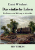 Das Einfache Leben (German Edition) - Paperback
