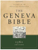The Geneva Bible: The Bible Of The Protestant Reformation