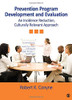Prevention Program Development And Evaluation: An Incidence Reduction, Culturally Relevant Approach