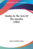 Studies In The Acts Of The Apostles (1882)