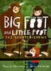 The Squatchicorns (Big Foot And Little Foot?Á#3)
