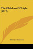 The Children Of Light (1912)
