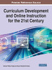 Curriculum Development And Online Instruction For The 21St Century - Hardcover