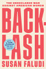Backlash: The Undeclared War Against American Women