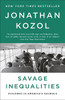 Savage Inequalities: Children In America'S Schools