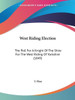 West Riding Election: The Poll For A Knight Of The Shire For The West Riding Of Yorkshire (1849)