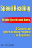 Speed Reading Made Quick And Easy