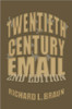 20th Century E-Mail: E-Mail From The 20th Century
