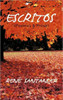 Escritos (Poemas & Prosa)