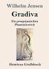 Gradiva (Gro??druck): Ein Pompejanischen Phantasiest??Ck (German Edition) - Paperback