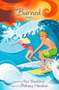 Burned: A Novel (Faithgirlz / Soul Surfer)
