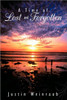 A Time of Lost and Forgotten