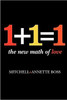 1+1=1: The New Math of Love