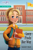 Lucy Finds Her Way (Faithgirlz / A Lucy Novel)
