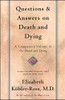 Questions And Answers On Death And Dying