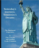 Yesterday's Journeys Tomorrow's Dreams