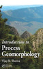 Introduction to Process Geomorphology