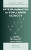 Bayesian Analysis for Population Ecology