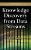 Knowledge Discovery from Data Streams