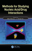 Methods for Studying Nucleic Acid/Drug Interactions