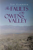 The Faults of the Owens Valley