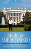 African Americanized: An African Man's Life and Expedient Americanization
