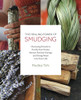 The Healing Power Of Smudging: Cleansing Rituals To Purify Your Home, Attract Positive Energy And Bring Peace Into Your Life