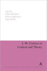 J. M. Coetzee in Context and Theory