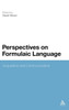 Perspectives on Formulaic Language: Acquisition and Communication