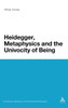 Heidegger, Metaphysics and the Univocity of Being
