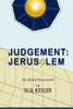 Judgement: Jerusalem: Judgement: Jerusalem