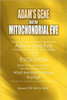 Adam's Gene and the Mitochondrial Eve