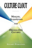 Culture Clout: Mergers, Acquisitions and Organization Cultures