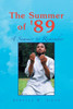 The Summer of '89: A summer to Remember