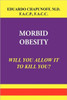 Morbid Obesity
