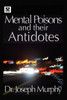 Mental Poisons and Their Antidotes