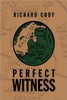 Perfect Witness