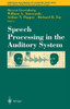 Speech Processing in the Auditory System