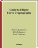 Guide to Elliptic Curve Cryptography