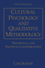 Cultural Psychology and Qualitative Methodology: Theoretical and Empirical Considerations