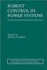 Robust Control in Power Systems