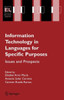 Information Technology in Languages for Specific Purposes: Issues and Prospects