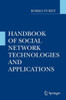 Handbook of Social Network Technologies and Applications